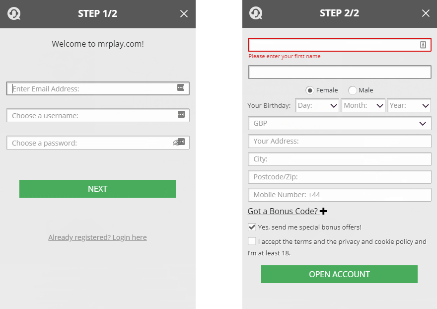 You can create an account at Mr Play Casino in two simple steps